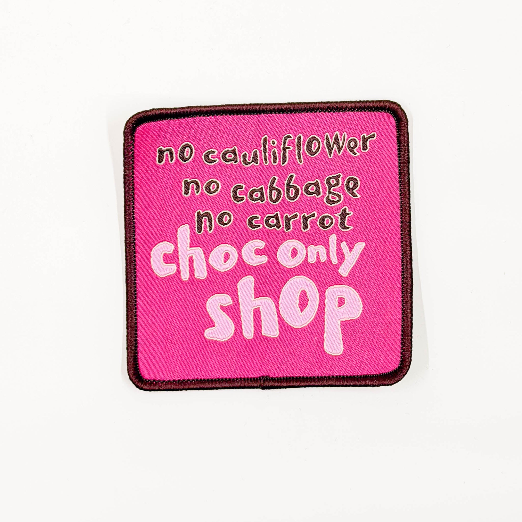 Patch - Choc Only Shop